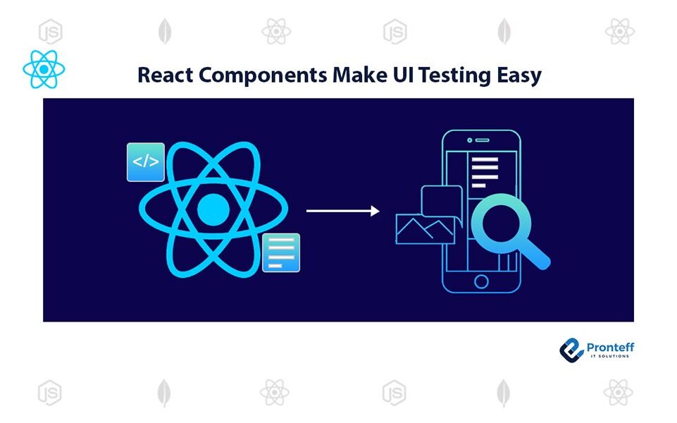 React-Components-Make-UI-Testing-Easy (1)