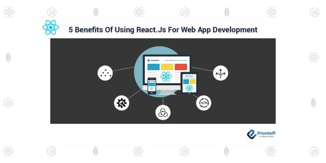 5-benefits-of-using-react-js-for-web-development (1)