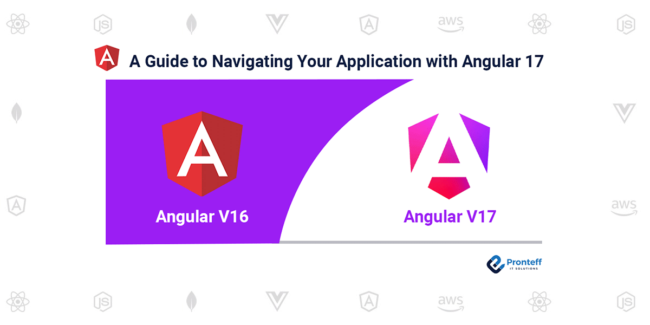 A Guide to Navigating Your Application with Angular 17