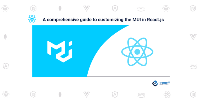 A comprehensive guide to customizing the MUI in React